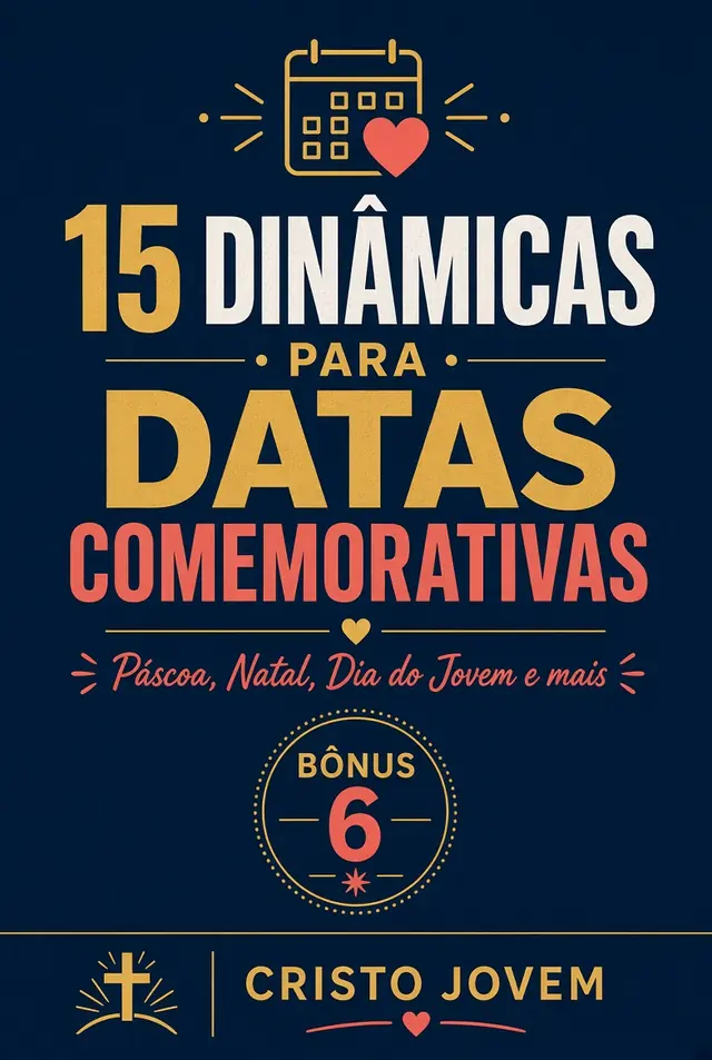 Capa do bônus 15 Dinâmicas para Datas Comemorativas